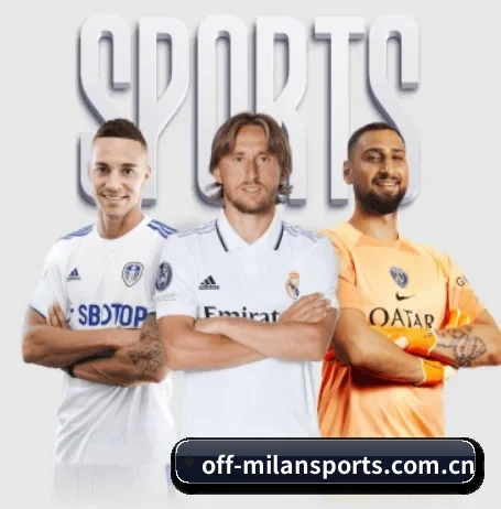 米兰网站 APP | MILANSPORT